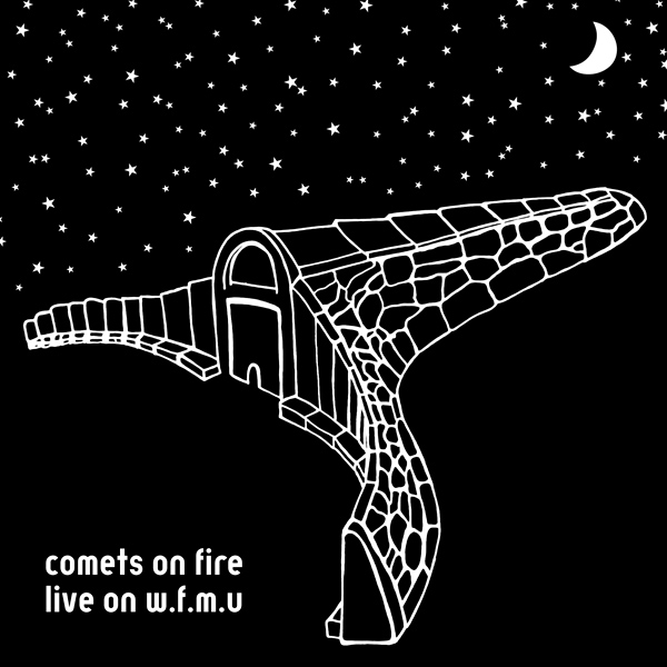 Comets On Fire – Live on W.F.M.U.